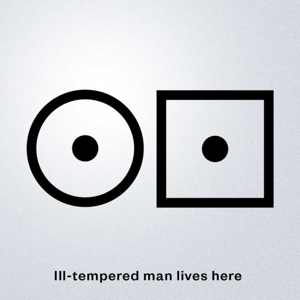 ill tempered man lives here silver geometric design